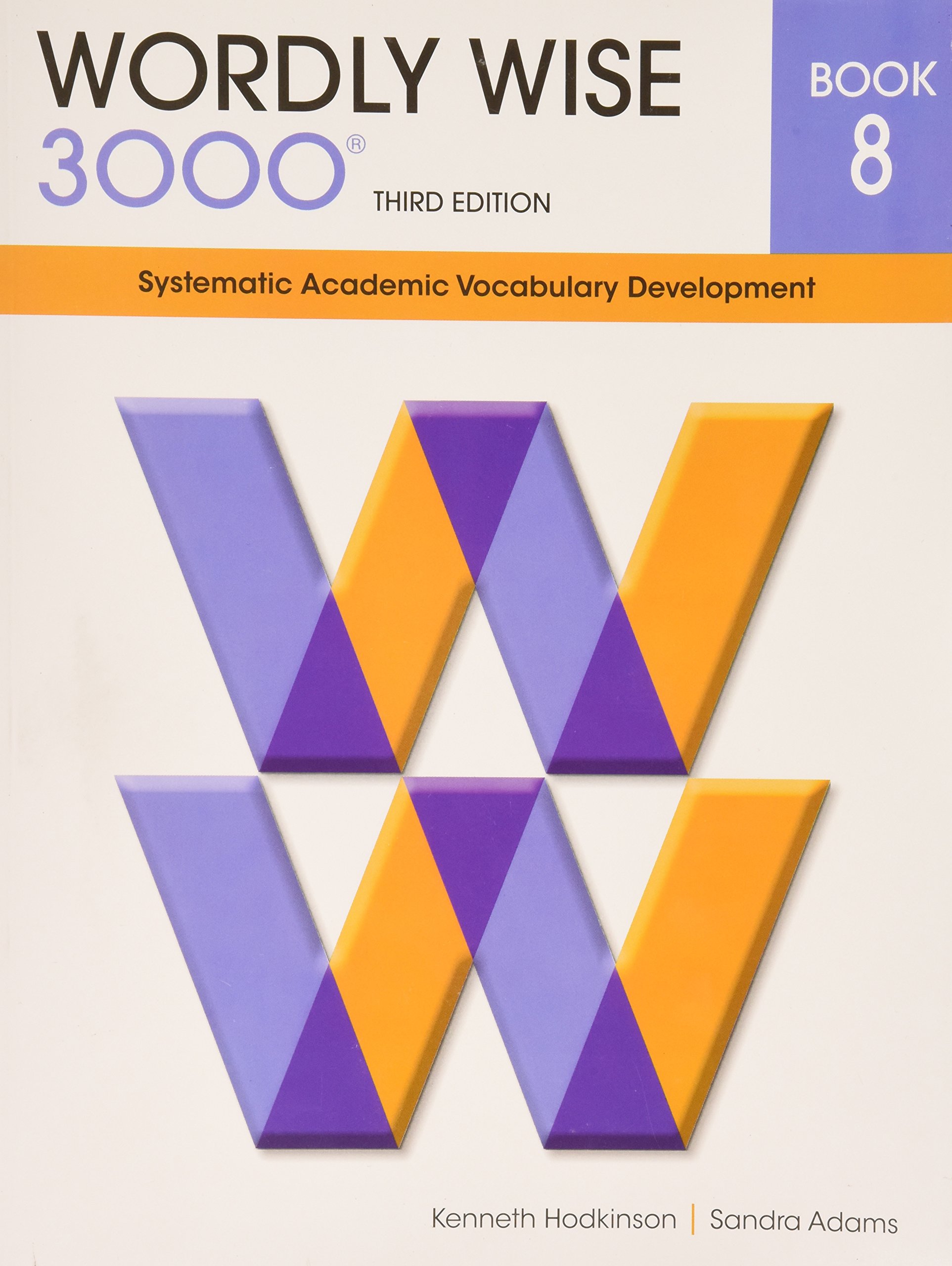 Wordly Wise 3000 Book 8: Systematic Academic Vocabulary